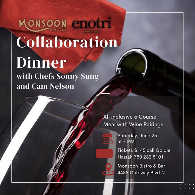 Monsoon Bistro Collaboration Dinner, Saturday, June 25 