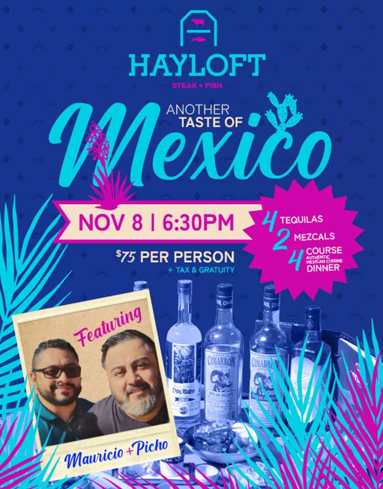 Hayloft taste of Mexico