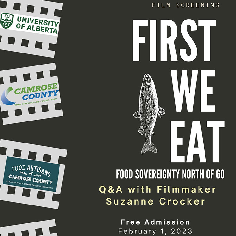 First We Eat Screening in Camrose, Wednesday, February 1