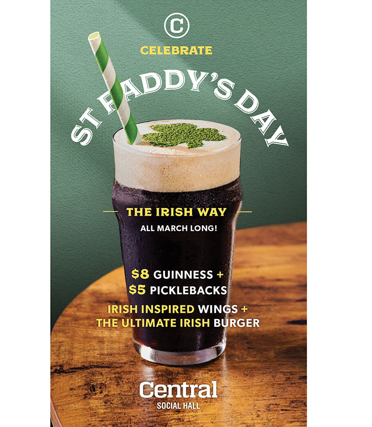 Celebrate St Paddy’s Day all Month Long at Central Social Hall 