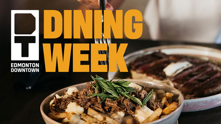 Get yourself Downtown for Dining Week, March 15-26