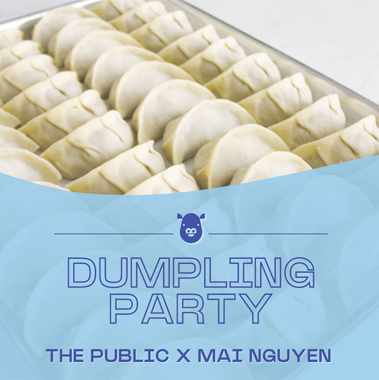 Dumpling and Wonton Parties with Mai Nguyen