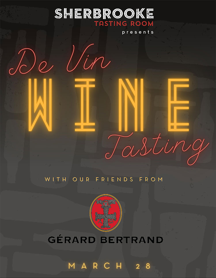 Taste Gerard Bertrand Wines at Sherbrooke