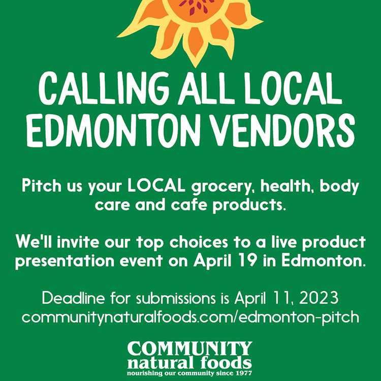 Make a Delicious Product? Community Natural Foods wants to know!