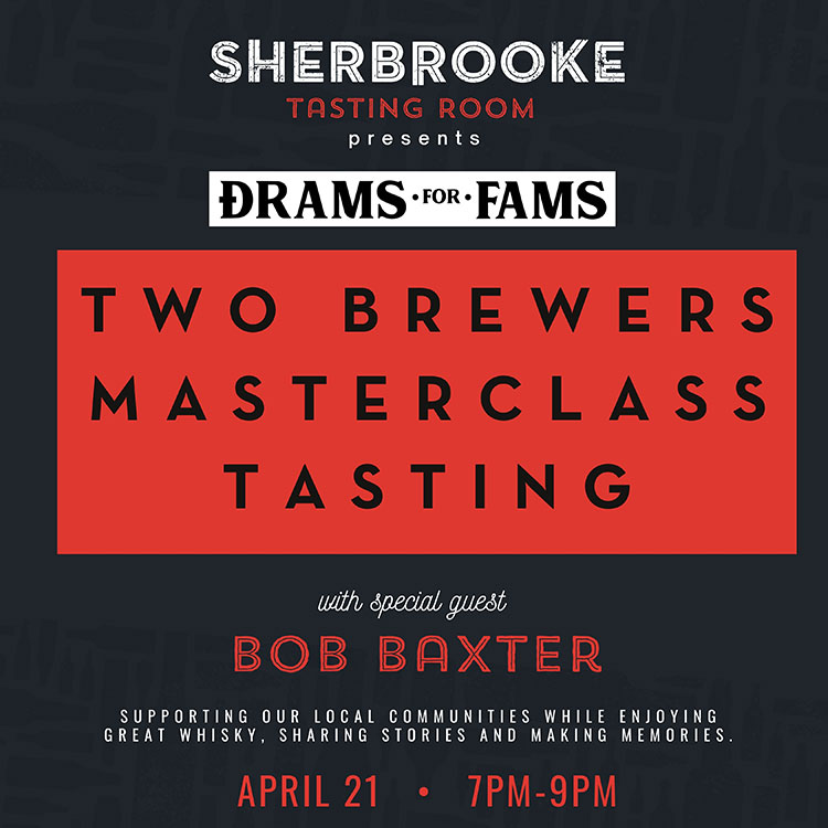 Sherbrooke Tasting with Bob Baxter, Two Brewers Whisky 