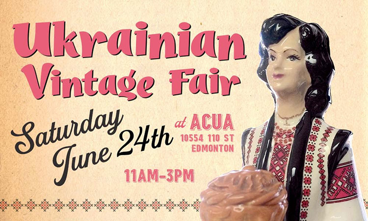 Don’t miss the Ukrainian Vintage Fair June 24