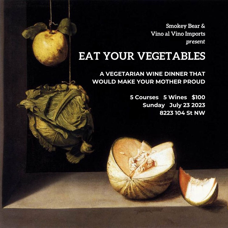 Love Veg? Don’t miss the Vino Al Vino X Smokey Bear Dinner