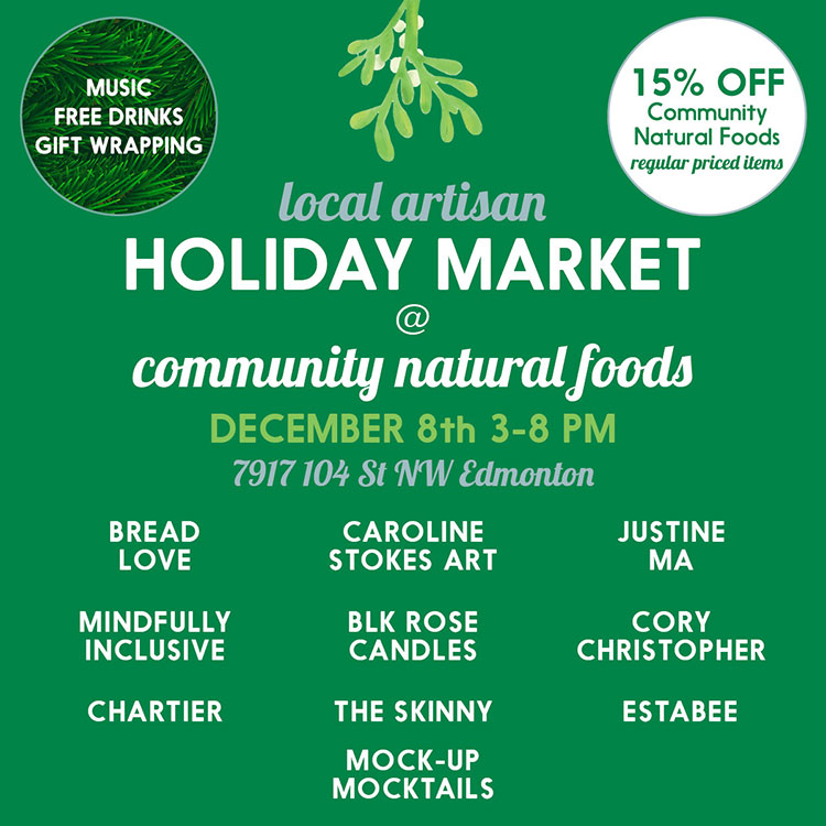 Community Natural Foods Local Artisan Holiday Market!