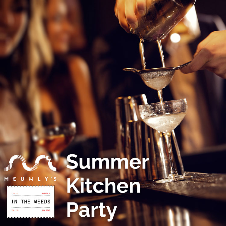 Meuwly’s Summer Kitchen Party