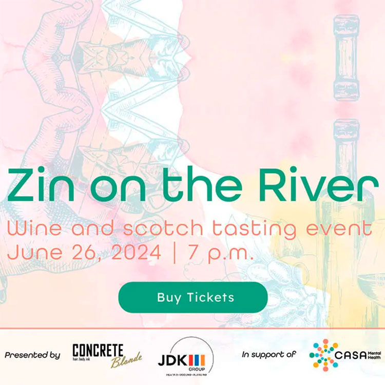 Get your Tix for Zin on the River! 