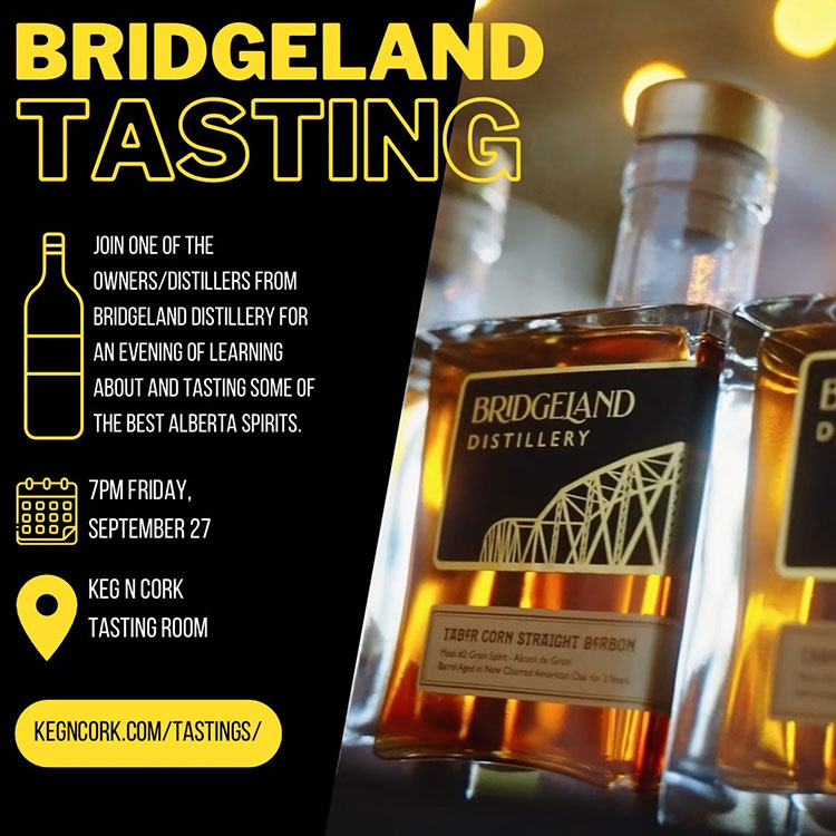 Taste Bridgeland Whisky at Keg n Cork