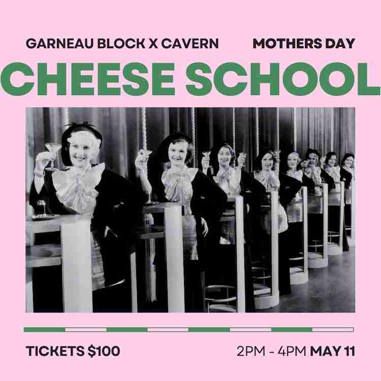 Mother’s Day Cheese School with Garneau Block Wines