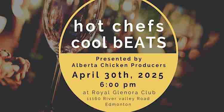 Hot Chefs Cool Beats Happens April 30 