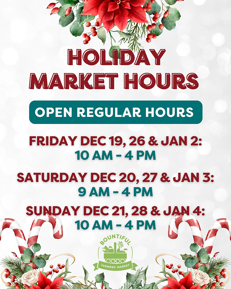 Holiday Hours at Bountiful 