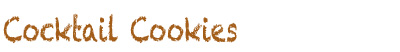 cocktail cookies
