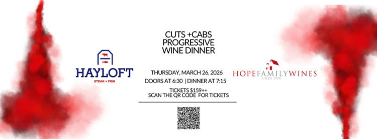 Hope Family Cabs with Lakeside Beef at Hayloft Dinner