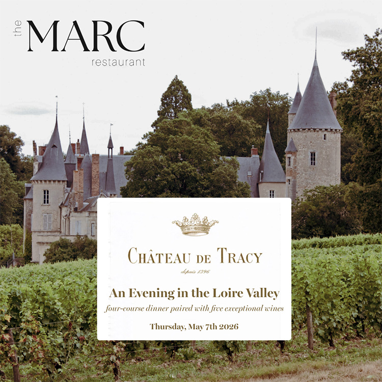 Château de Tracy Dinner at The Marc 