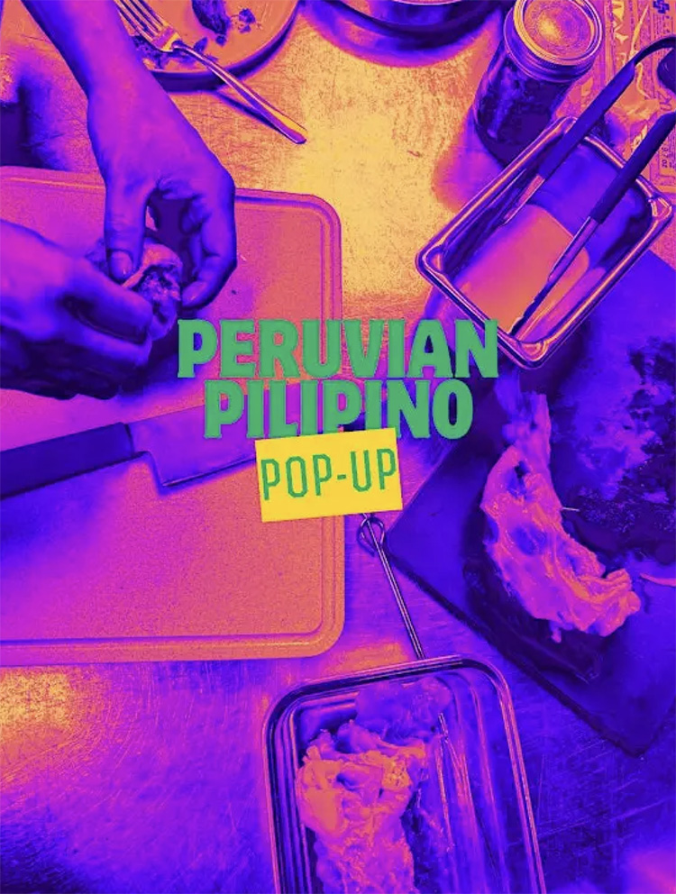 Peruvian Filipino Pop Up at Boa & Hare