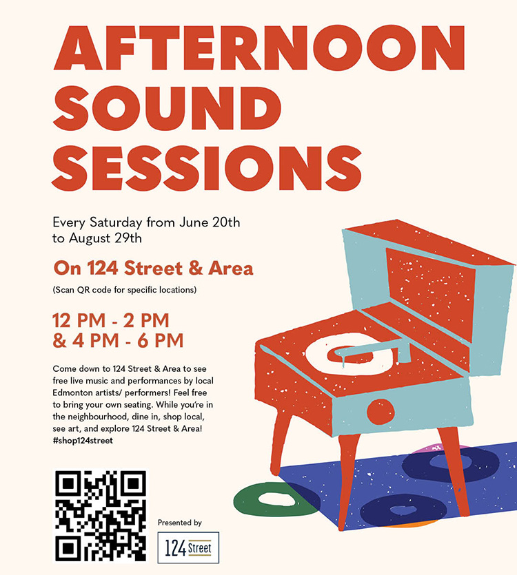 Afternoon Sound Sessions on 124 Street this Summer