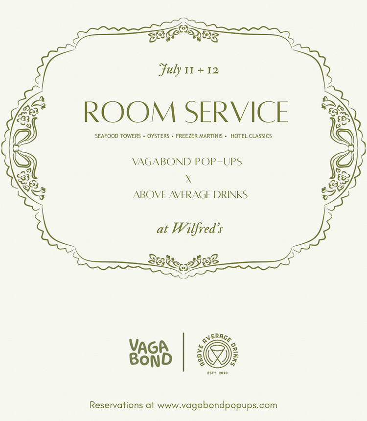 Room Service with Vagabond